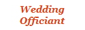 Wedding Officiant